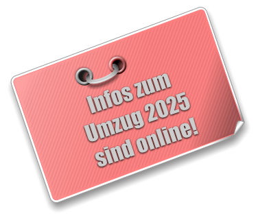 Infos zum Umzug 2025 sind online!